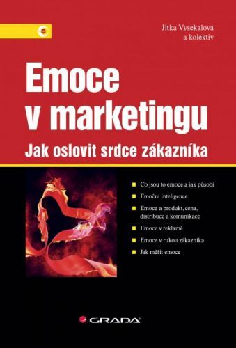 Emoce v marketingu - Jitka Vysekalová, kolektiv a - e-kniha