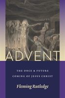 Advent - The Once and Future Coming of Jesus Christ (Rutledge Fleming)(Paperback / softback)