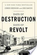 Days of Destruction, Days of Revolt (Hedges Chris)(Paperback)