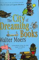 City of Dreaming Books (Moers Walter)(Paperback)