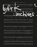 Bjork - Archives (Biesenbach Klaus)(Pevná vazba)