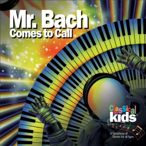 Classical Kids: Mr. Bach Comes to Call (CD / Album)