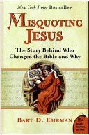 Misquoting Jesus (Ehrman Bart D.)(Paperback)