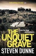 Unquiet Grave (Dunne Steven)(Paperback)