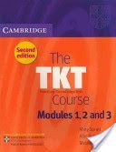 TKT Course Modules 1, 2 and 3 (Spratt Mary)(Paperback)