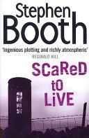Scared to Live (Booth Stephen)(Paperback)
