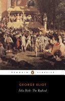 Felix Holt - The Radical (Eliot George)(Paperback)
