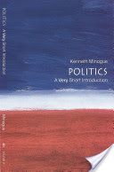 Politics: A Very Short Introduction (Minogue Kenneth R.)(Paperback)