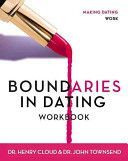Boundaries in Dating - Making Dating Work (Cloud Dr. Henry Ph.D.)(Paperback)
