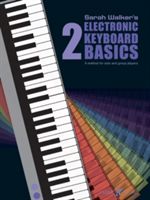 Electronic Keyboard Basics (Walker Sarah)(Paperback)