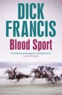 Blood Sport (Francis Dick)(Paperback)
