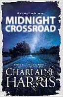 Midnight Crossroad (Harris Charlaine)(Paperback)