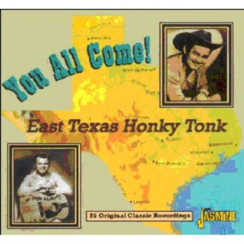 You All Come! East Texas Honky Tonk (CD / Album)