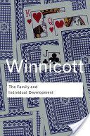 Family and Individual Development (Winnicott D. W.)(Paperback)