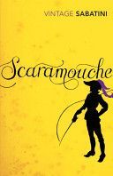 Scaramouche (Sabatini Rafael)(Paperback)