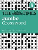 Times 2 Jumbo Crossword Book 9 - 60 of the World's Biggest Puzzles from the Times 2 (The Times Mind Games)(Paperback)