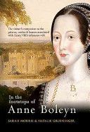 In the Footsteps of Anne Boleyn (Morris Sarah)(Paperback)