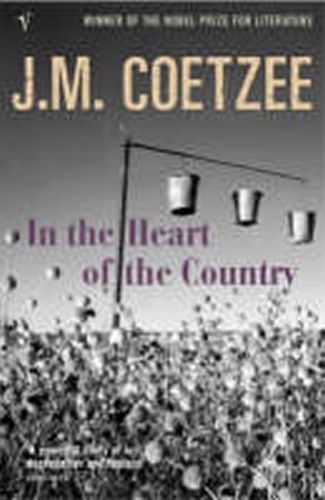 Coetzee JM In the heart of the country