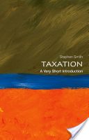 Taxation: A  Very Short Introduction (Smith Stephen)(Paperback)