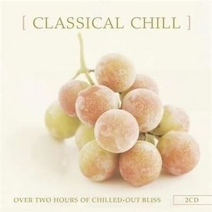 Classical Chill (CD / Album)