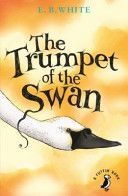 Trumpet of the Swan (White E. B.)(Paperback)