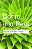 Science, Order and Creativity (Bohm David)(Paperback)