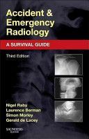 Accident and Emergency Radiology: A Survival Guide (Raby Nigel)(Paperback)