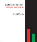 Sustainable Energy - Without the Hot Air (MacKay David J. C.)(Paperback)
