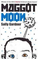 Maggot Moon (Gardner Sally)(Paperback)