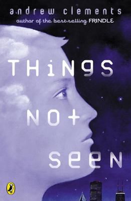 Things Not Seen (Clements Andrew)(Paperback)