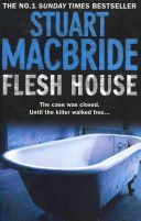 Flesh House (MacBride Stuart)(Paperback)
