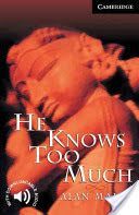 He Knows Too Much - Level 6 (Maley Alan)(Paperback)