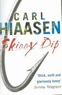 Skinny Dip (Hiaasen Carl)(Paperback)