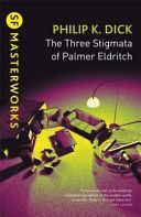 Three Stigmata of Palmer Eldritch (Dick Philip K)(Paperback)