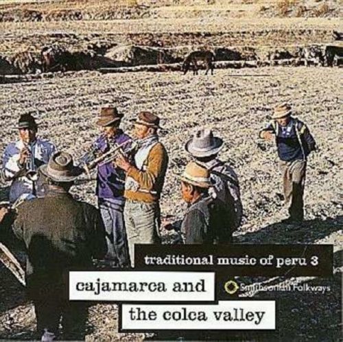 Traditional Music Of Peru 3 Cajamarca (Various) (CD / Album)