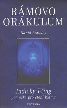 Rámovo orákulum - David Frawley