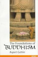 Foundations of Buddhism (Gethin Rupert (Centre for Buddhist Studies University of Bristol))(Paperback)