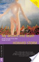 My Descent into Death - and the Message of Love Which Brought Me Back (Storm Howard)(Paperback)