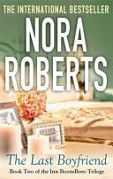 Last Boyfriend (Roberts Nora)(Paperback)