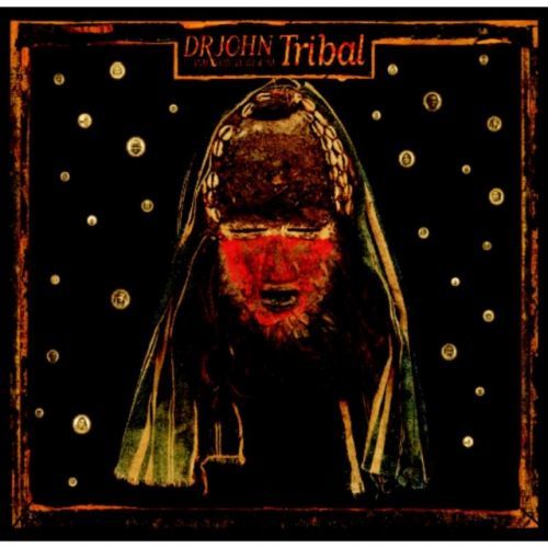 Tribal (Dr. John) (CD / Album)