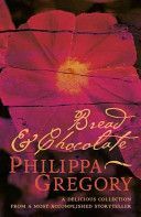 Bread and Chocolate (Gregory Philippa)(Paperback)