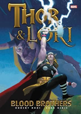 Thor & Loki: Blood Brothers (Rodi Robert)(Pevná vazba)