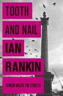 Tooth and Nail (Rankin Ian)(Paperback)