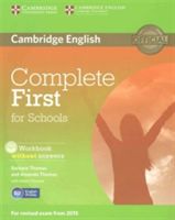 Complete First for Schools Student's Pack (Student's Book without Answers with Cd-rom, Workbook without Answers with Audio CD) (Brook-Hart Guy)(Mixed media product)