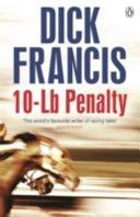 10-Lb Penalty (Francis Dick)(Paperback)