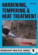 Hardening, Tempering and Heat Treatment (Cain Tubal)(Paperback)