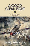 Good Clean Fight (Robinson Derek)(Paperback)