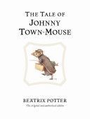 Tale of Johnny Town-Mouse (Potter Beatrix)(Pevná vazba)
