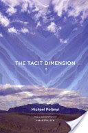 Tacit Dimension (Polanyi Michael)(Paperback)