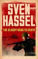 Bloody Road to Death (Hassel Sven)(Paperback)